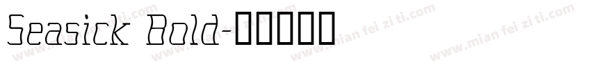 Seasick Bold字体转换